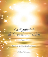 La Kabbalah de la vuelta al Edén - Tomo 2