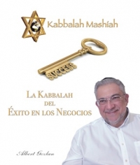 La Kabbalah del Éxito en los Negocios
